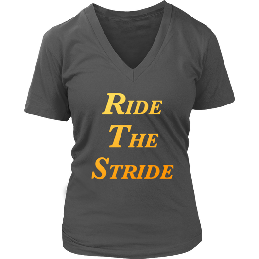 Ride The Stride Ladies V-Neck Tee